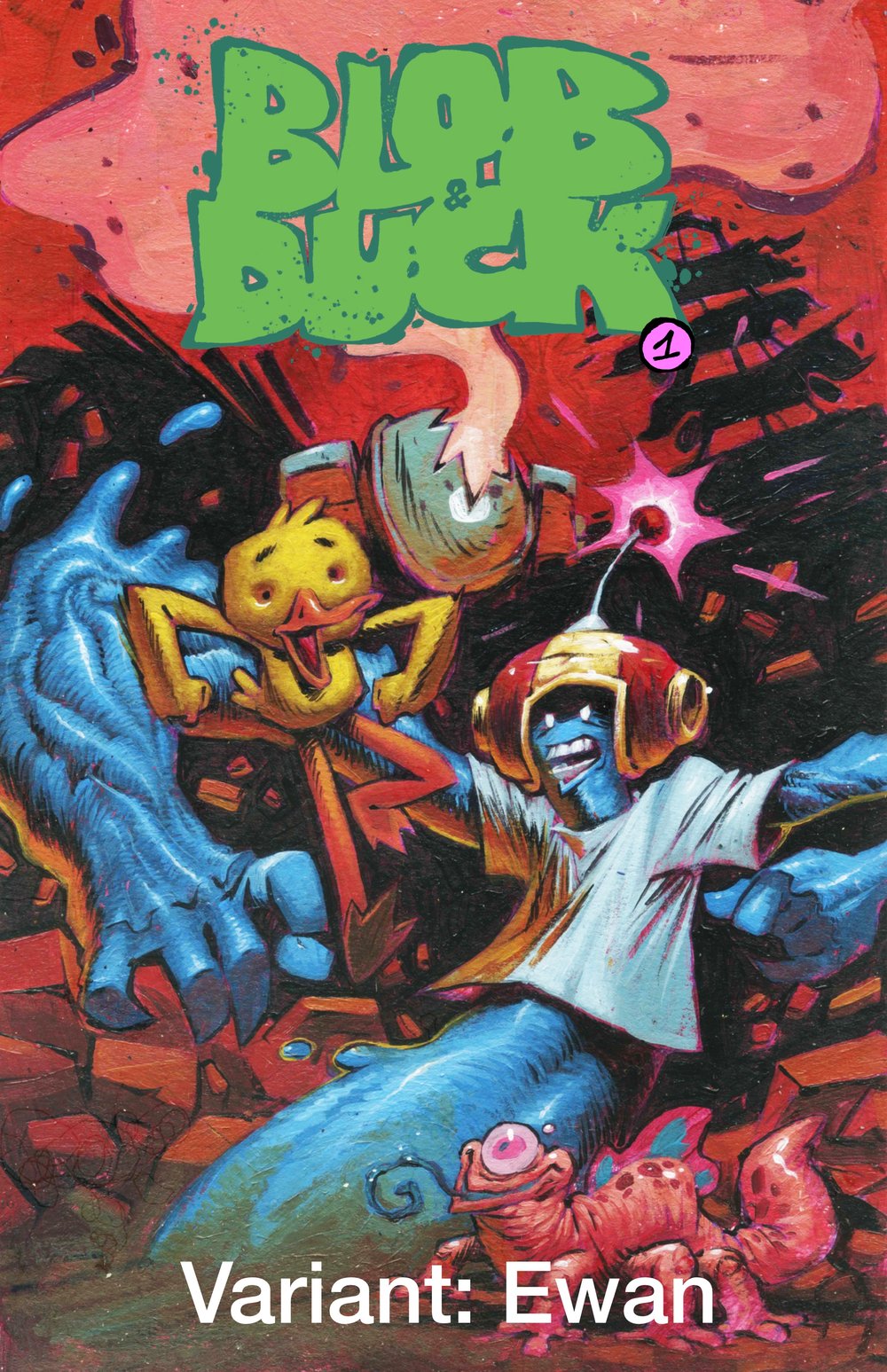 Blob & Duck #1 (Variant covers available)