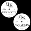 [7"] Hey Roots b/w New York's Movin' — MXMRK-2081