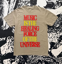 Image 1 of MUSIC IS THE HEALING FORCE OF THE UNIVERSE