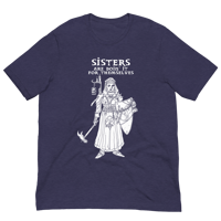 Image 4 of Sisters Are Doin' It For Themselves Shirt