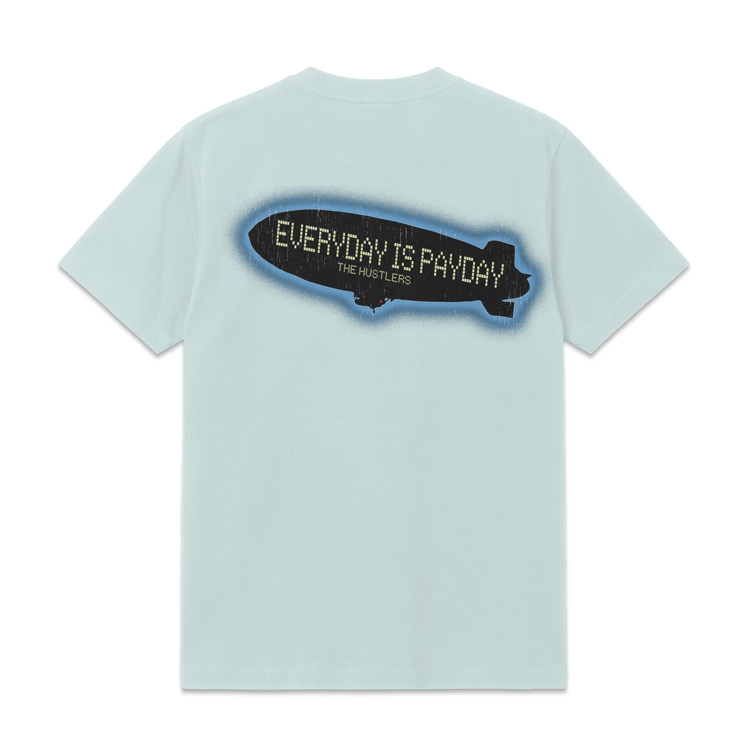 Image of Everyday is Payday (shirt)