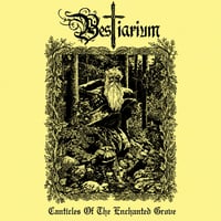 Image 1 of Bestiarium - Canticles Of The Enchanted Grove / Pre Order