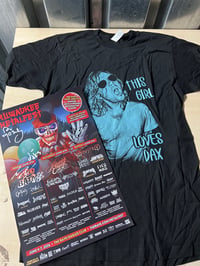 THIS GIRL LOVES DAX SHIRT + 11X17 POSTER SIGNED BY ACID BATH & BILL MOSELEY