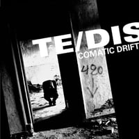 Te/Dis - Comatic Drift CD (Galakthorro)