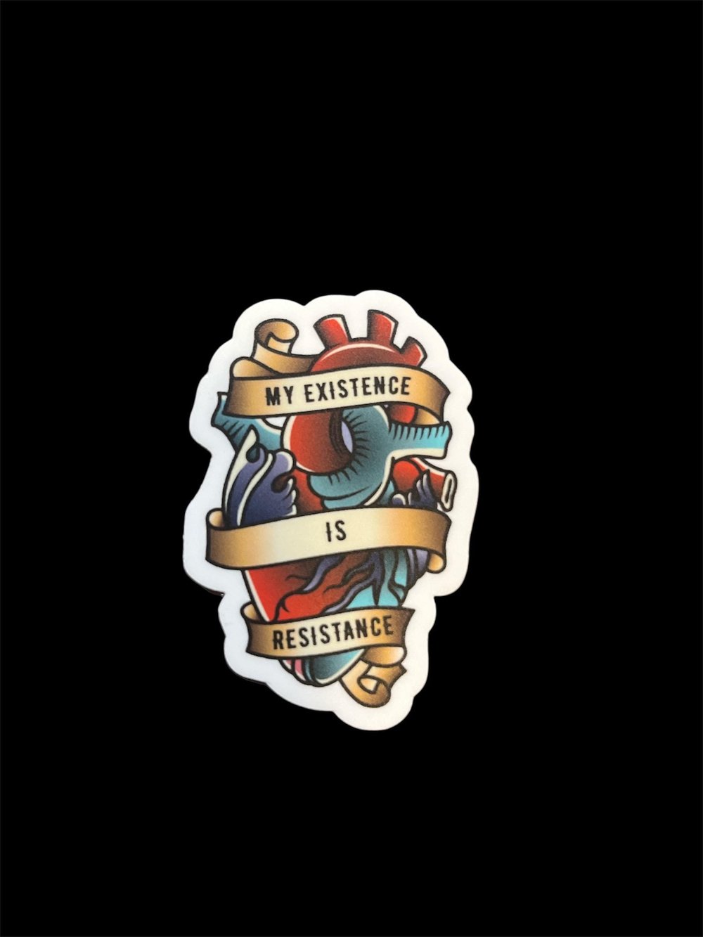 Image of 'My Existence is Resistance' Vinyl Sticker