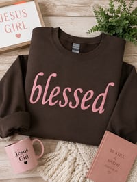 Image 1 of Blessed Puff Print Sweatshirt