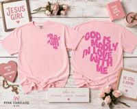 Image 2 of God Is Madly In Love With Me T-Shirt