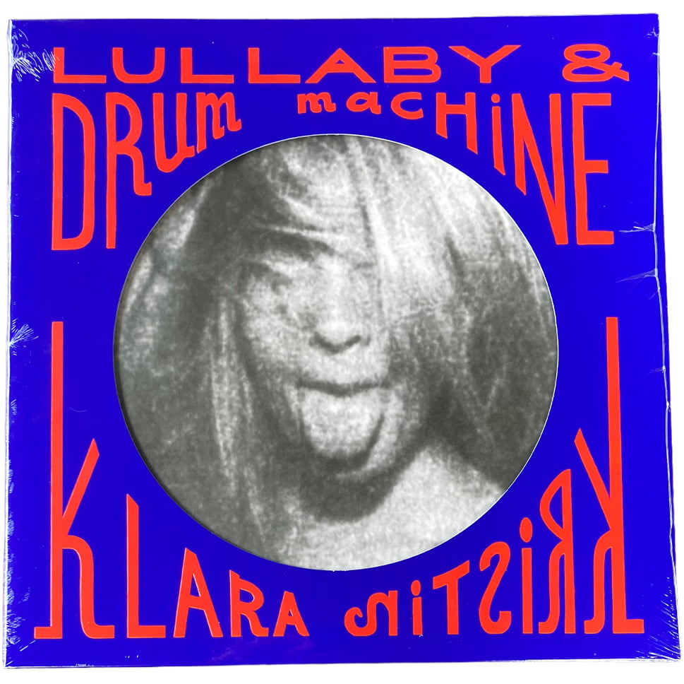 Image of Klara Kristin ‎– Lullaby & Drum Machine – KK01