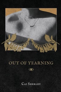 Image 1 of Out of Yearning by Cai Sherley (PRE-ORDER)