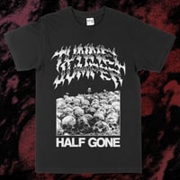 Half Gone Tee (PREORDER)