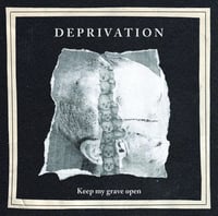 Image 1 of Deprivation "Keep My Grave Open" CD