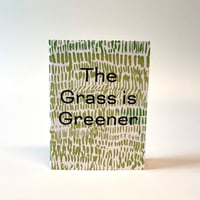 Image 1 of The Grass Is Greener
