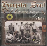 NEW GANGSTER SOUL HARMONY™️ VOL.6 RARE SOUL OLDIES COMPILATION 