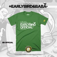 Image 1 of EB EARLYBIRD OFFICIAL Tee By +EarlyBird Baba-