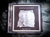 Image 2 of Deprivation "Keep My Grave Open" CD