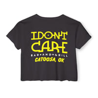 Image 5 of I Don't Care-Crop Festival Tee