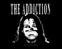 Image 2 of *PRE-ORDER* The Addiction