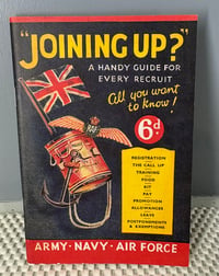 Image 2 of WW2 (British) 1940 Tri-Service Recruitment Guide - Replica