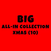 XMAS BIG ALL-IN Collection.  (10 of each)