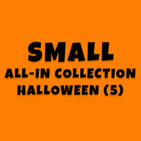 HALLOWEEN SMALL ALL-IN Collection.  (5 of each)