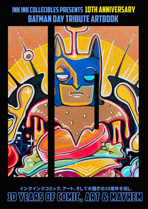 Image of PER-ORDER: INKINK 10th Anniversary Batman day Tribute Art book // Limited Edition