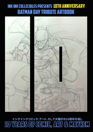 Image of  PER-ORDER: INKINK 10th Anniversary Batman day Tribute Art book // Limited Edition 