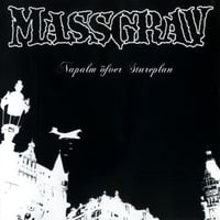 Massgrav ''Napalm Över Stureplan'' - 12''LP