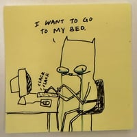 Go to my bed 