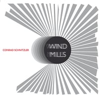 Image 1 of Conrad Schnitzler - 'Windmills' CD ***PRE-ORDER CLOSES 9/1***