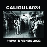 Caligula031 - Private Venus CD