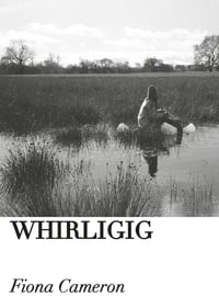 WHIRLIGIG - FIONA CAMERON 
