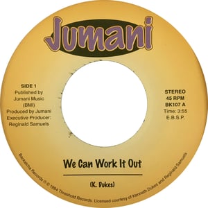 Image of  Jumani - We Can Work It Out - 7" (BACKATCHA) 
