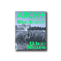 ARCH+ 263 - Urban Nature
