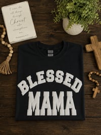 Image 1 of Blessed Puff Print Mama T-Shirt