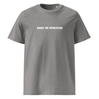 Image 2 of Dance the Revolution Organic Shirt (Bold Colors up to 5XL)