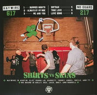 Image 2 of SPLIT - HAYWIRE / NO GUARD - "Shirts vs. Skins" 12" EP (Single-sided, Blue Vinyl)
