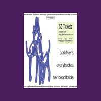 PARKFLYERS - EVERYBODIES - HER DEAD BRIDE @WELSH DRAGON 28TH AUG