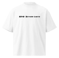 Image 6 of 8848- Beyond Limit Oversized Tshirt Multiple Colours 