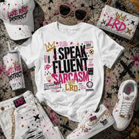 Image 1 of Fluent Sarcasm Graphic Tee
