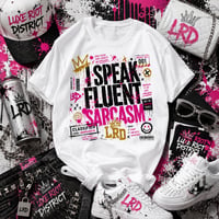 Image 3 of Fluent Sarcasm Graphic Tee