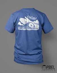 Image 1 of Cha Lord! - Surfer Tee