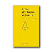Image 1 of Flore des friches urbaines - Audrey Muratet