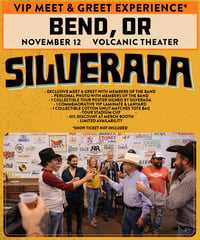 BEND, OR / Volcanic Theater (Nov 12) VIP MEET & GREET PASS