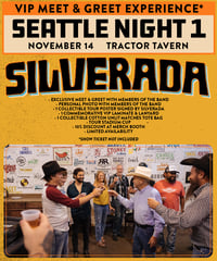 SEATTLE, WA (Night #1) / Tractor Tavern (Nov 14) VIP MEET & GREET PASS