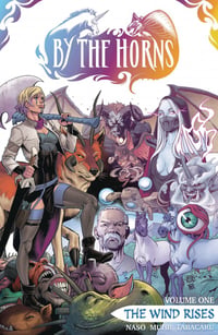 Image 2 of By the Horns Vol. 1: The Wind Rises TP