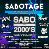 Sabotage Club - Sabo Goes 2000s - Friday, September 4th!