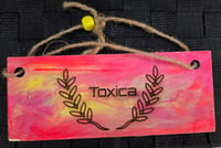 Image 2 of Toxica Wall art. Sign. Decor 
