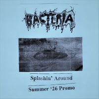 Bacteria - Splashin' Around: Summer '26 Promo CS