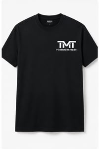 Image 1 of F*ck Around & Find Out X TMT shirts 