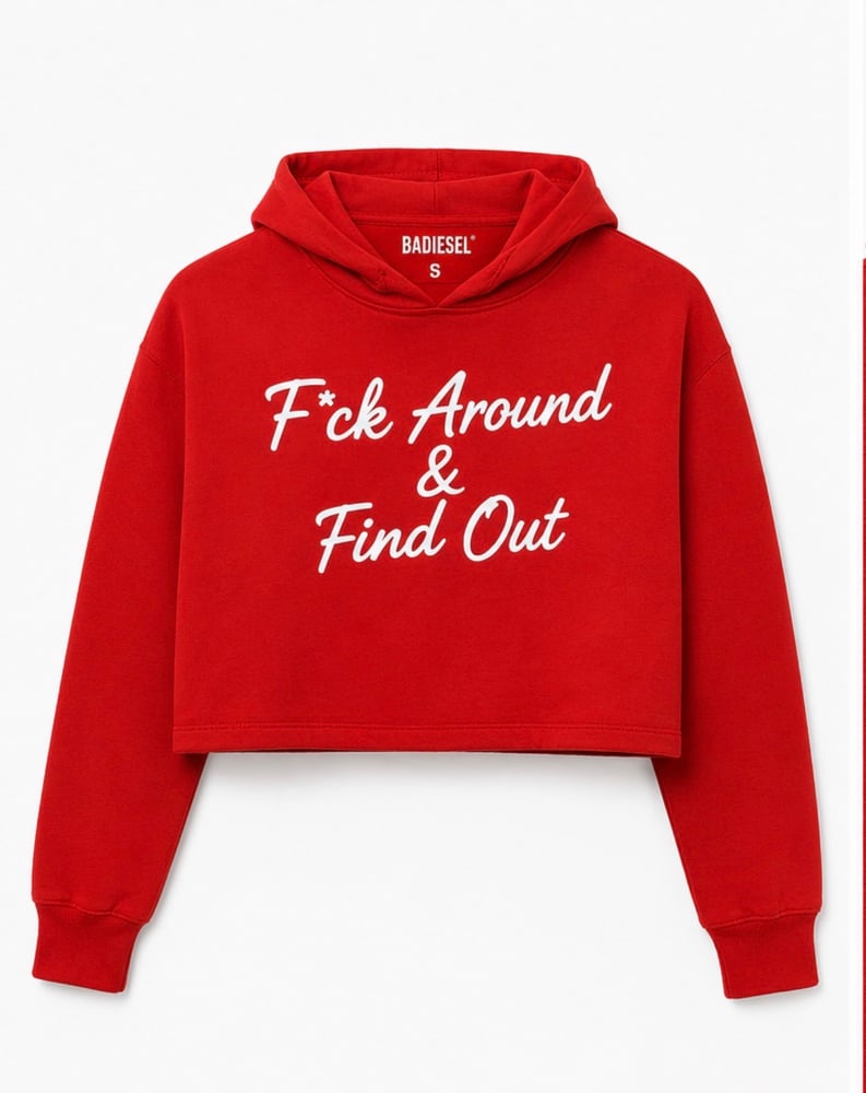 Image of F*ck Around & Find Out women’s crop top red hoodie
